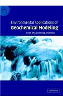 Environmental Applications of Geochemical Modeling