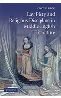 Lay Piety and Religious Discipline in Middle English Literature