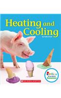 Heating and Cooling (Rookie Read-About Science: Physical Science)