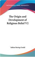 Origin and Development of Religious Belief V2