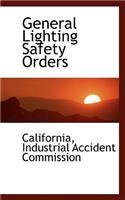 General Lighting Safety Orders