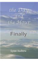Day and the Hour
