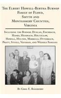 The Elbert Howell-Bertha Burnop Family of Floyd, Smyth and Montgomery Counties, Virginia