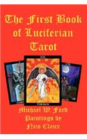 The First Book of Luciferian Tarot