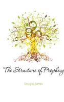 Structure of Prophecy