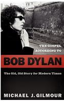 Gospel according to Bob Dylan