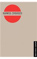 Harmful Thoughts: Essays on Law, Self, and Morality(English)
