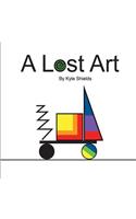 Lost Art