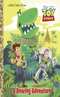 A Roaring Adventure (Disney/Pixar Toy Story): (Little Golden Book)