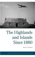 The Higlands and Islands Since 1880