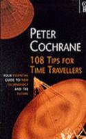 108 Tips for Time Travellers