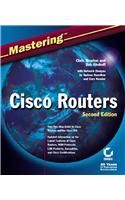 Mastering Cisco Routers