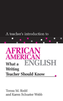 Teacher's Introduction to African American English