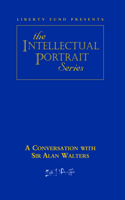 Conversation with Sir Alan Walters DVD