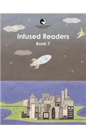 Infused Readers: Book 7