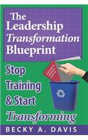 Leadership Transformation Blueprint (Paperback)