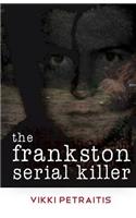 Frankston Serial Killer