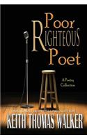 Poor Righteous Poet
