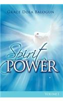 Spirit Power Volume I