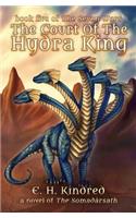 The Court of the Hydra King: A Novel of the SomadÃ rsath