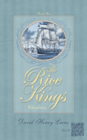 Rice Kings, Book Two
