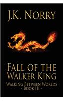 Fall of the Walker King