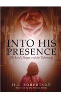 Into His Presence