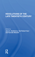 Revolutions Of The Late Twentieth Century