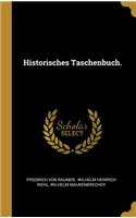 Historisches Taschenbuch.