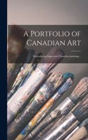 A Portfolio of Canadian Art