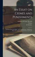 An Essay on Crimes and Punishments