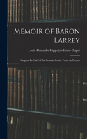 Memoir of Baron Larrey