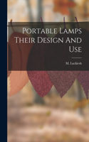 Portable Lamps Their Design And Use