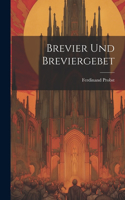 Brevier und Breviergebet