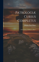 Patrologiæ Cursus Completus