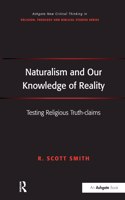 Naturalism and Our Knowledge of Reality