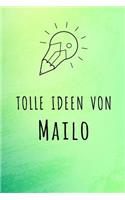 Tolle Ideen von Mailo