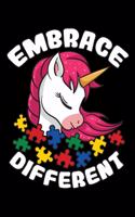 Embrace Different: Autism Awareness Notebook to Write in, 6x9 Lined, 120 Pages Journal