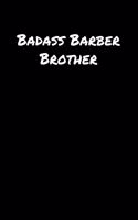 Badass Barber Brother