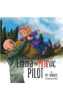 Emma the MEDEVAC Pilot