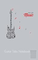 Guitar Tabs Notebook: Note Blank Guitar Tab Journal Notebook 120 Page 6 X 9