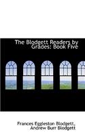 The Blodgett Readers by Grades