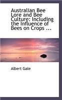 Australian Bee Lore and Bee Culture