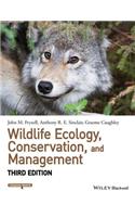 Wildlife Ecology, Conservation, and Management, 3rd Edition