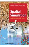 Spatial Simulation: Exploring Pattern and Process