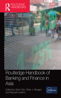 Routledge Handbook of Banking and Finance in Asia