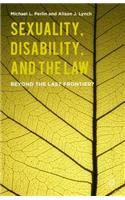 Sexuality, Disability, and the Law