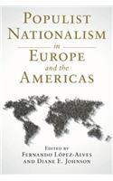 Populist Nationalism in Europe and the Americas