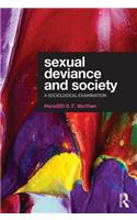 Sexual Deviance and Society