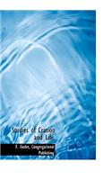 Studies of Cration and Life.